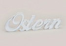 SCHRIFTZUG OSTERN HOLZ 40X2X13CM WEISS